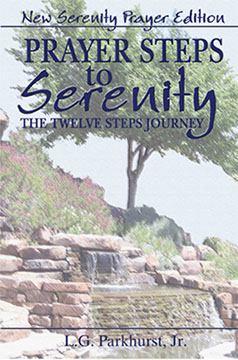 Prayer Steps to Serenity the Twelve Steps Journey New Serenity Prayer Edition